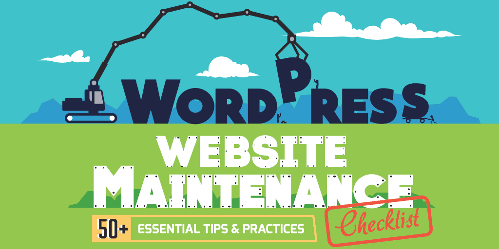 How To Maintain A WordPress Website - The Complete Guide [Infographic]